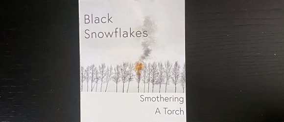 Image of Ryan Stovall's poetry Collection "Black Snowflakes Smothering a Torch."